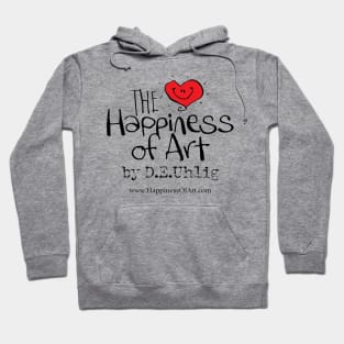 The Happiness of Art Hoodie